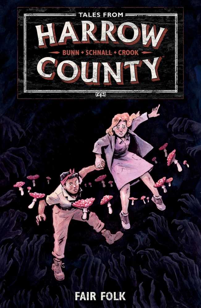 Tales From Harrow County Volume 02 Fair Folk
