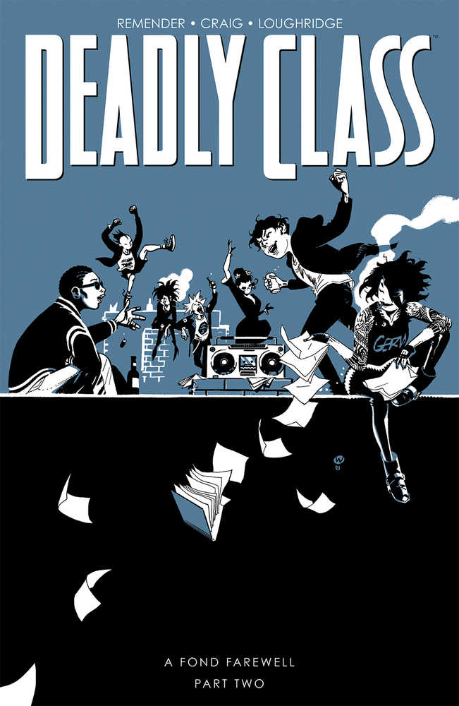 Deadly Class Volume 12 A Fond Farewell Pt 2