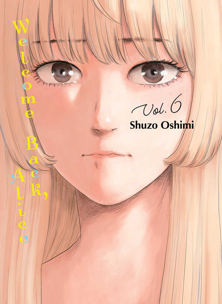 Welcome Back Alice Volume 06