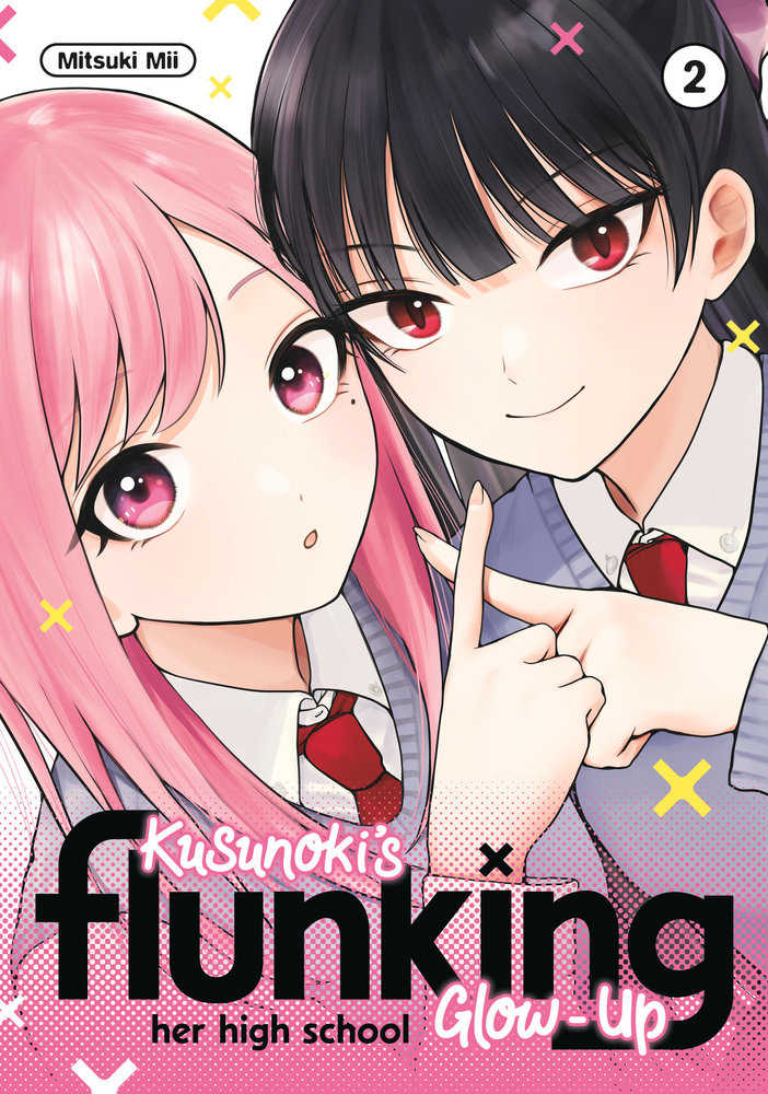 Kusunoki's Flunking Her High School Glow-Up Volume 2