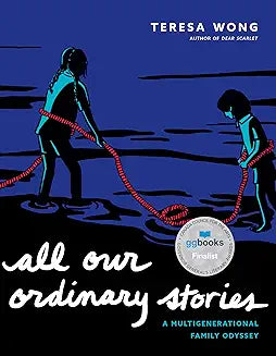 All Our Ordinary Stories: A Multigenerational Family Odyssey