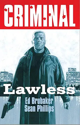 Criminal Volume 02: Lawless
