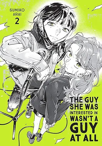 Guy She Was Interested in Wasn't a Guy at All Volume 02