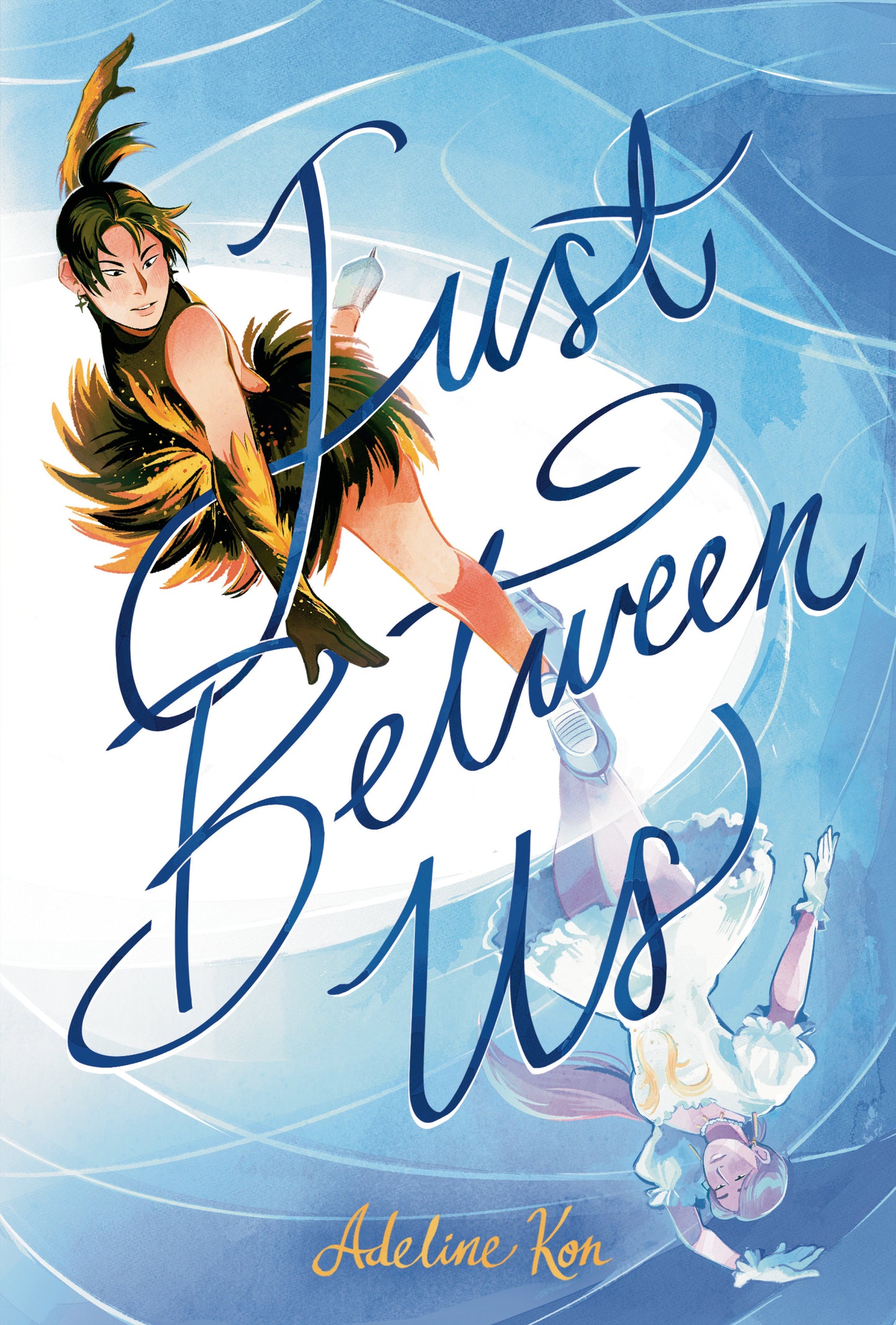 Just Between Us