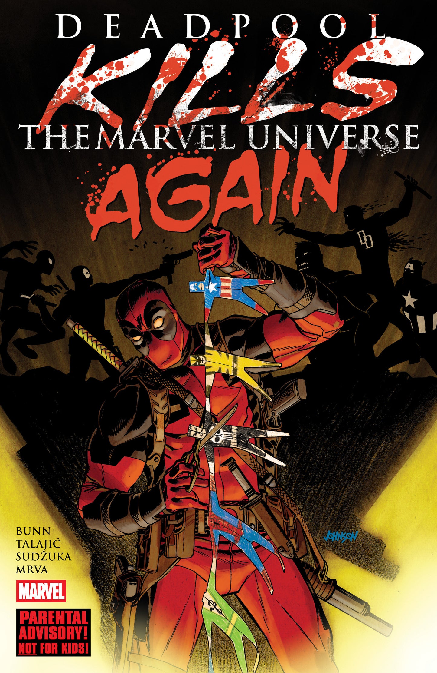 Deadpool Kills the Marvel Universe Again