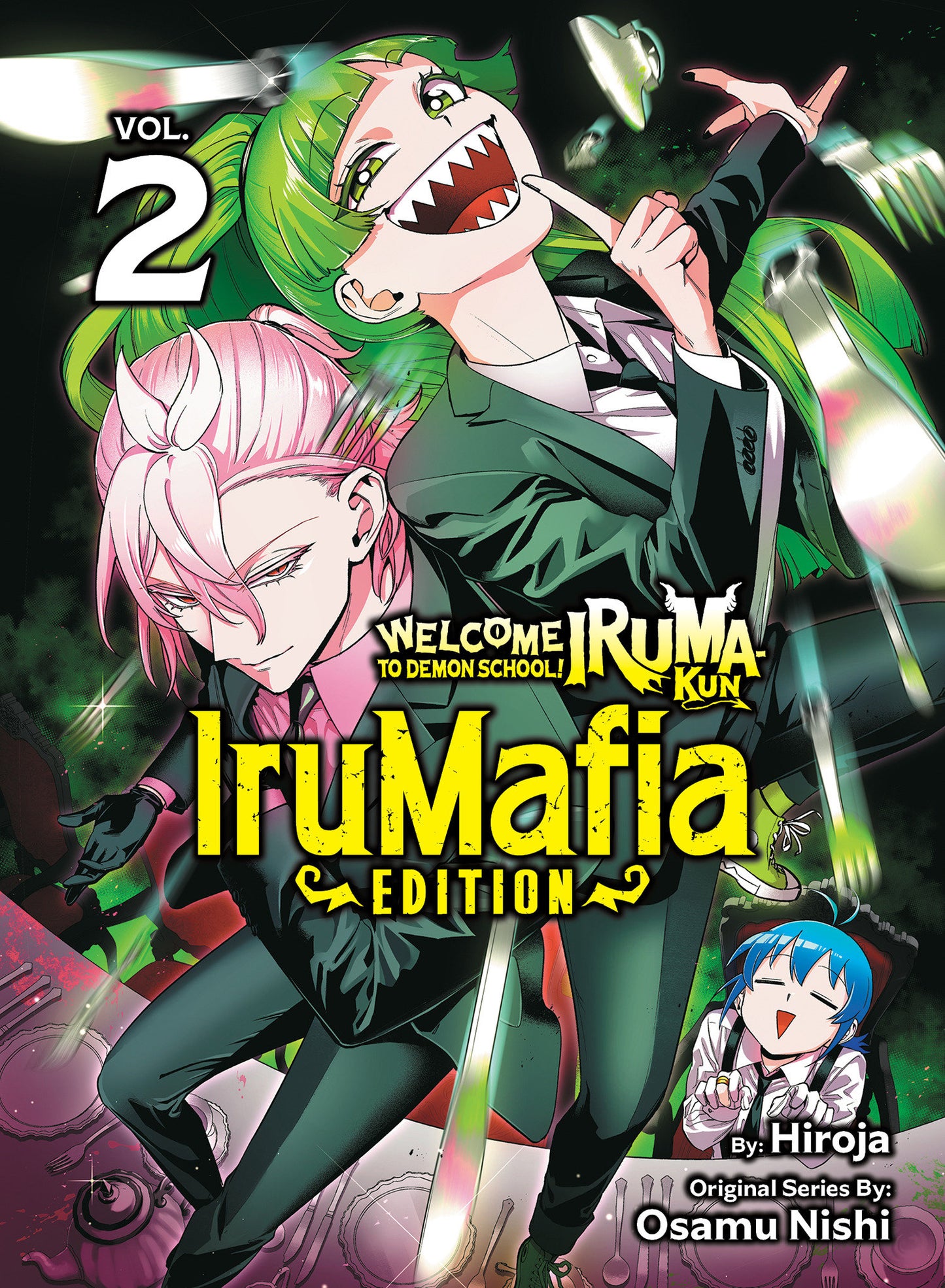 Welcome to Demon School! Iruma Kun: IruMafia Edition Volume 02