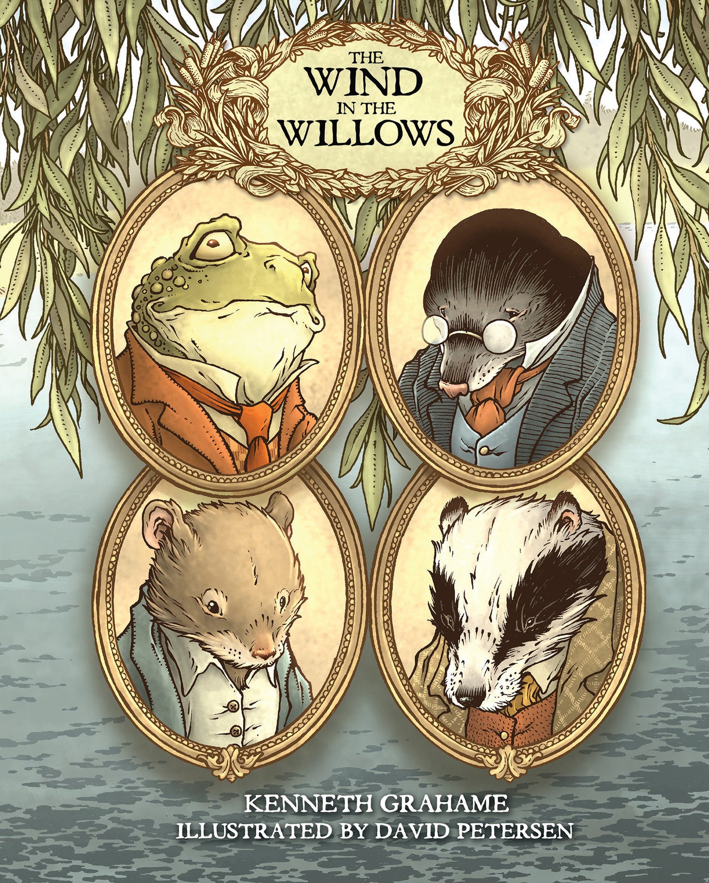 Wind in the Willows with Illustrations by David Petersen