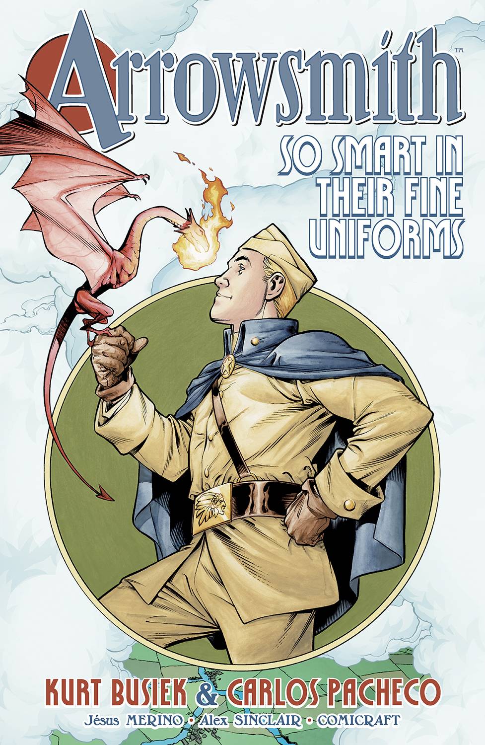 Arrowsmith Volume 01 So Smart In Their Fine Uniforms