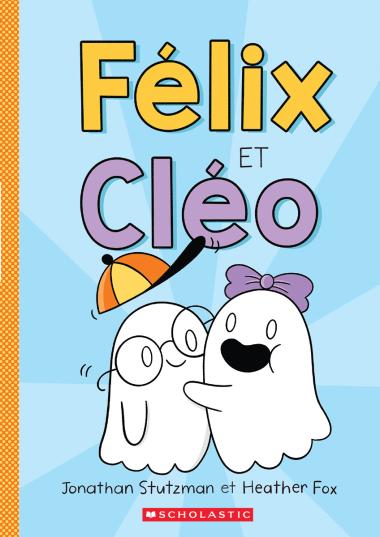 Felix et Cleo Tome 1