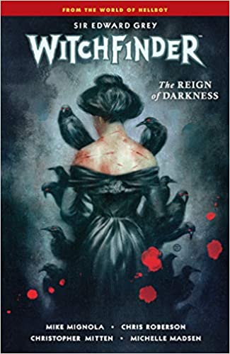 Witchfinder Vol. 06 Rein Of Darkness