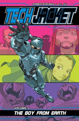 Tech Jacket Volume 01 The Boy from Earth