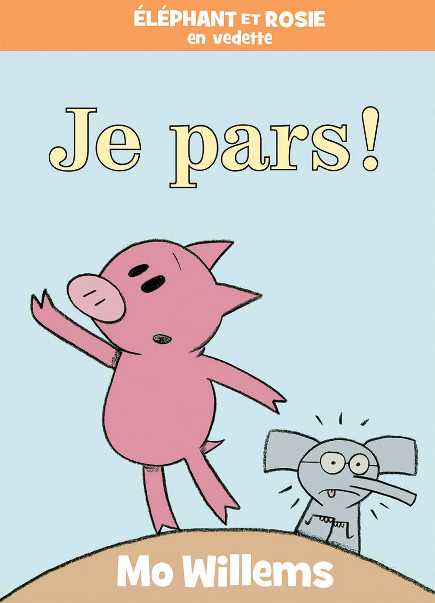 Elephant et Rosie En Vedette Je Pars