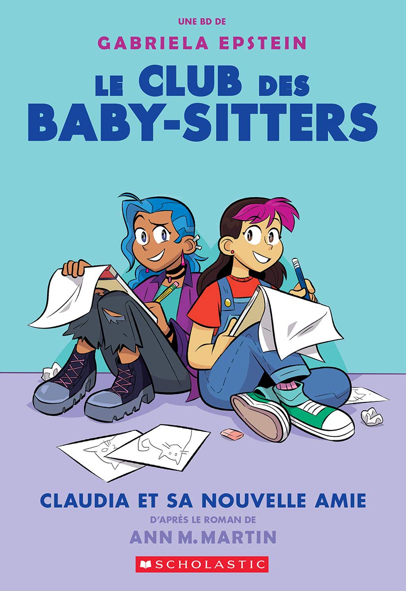 Club des Baby-Sitters Tome 9 Claudia et sa nouvelle amie