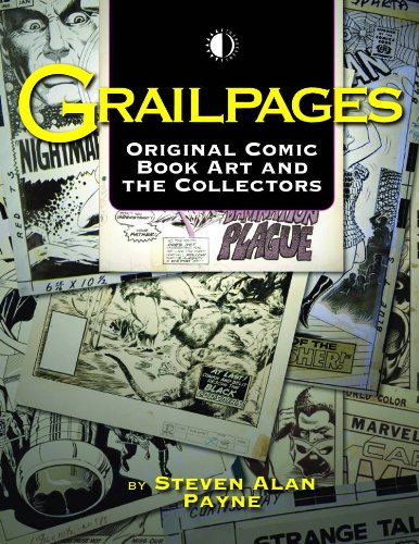 Grailpages: Original Comic Book Art and the Collectors
