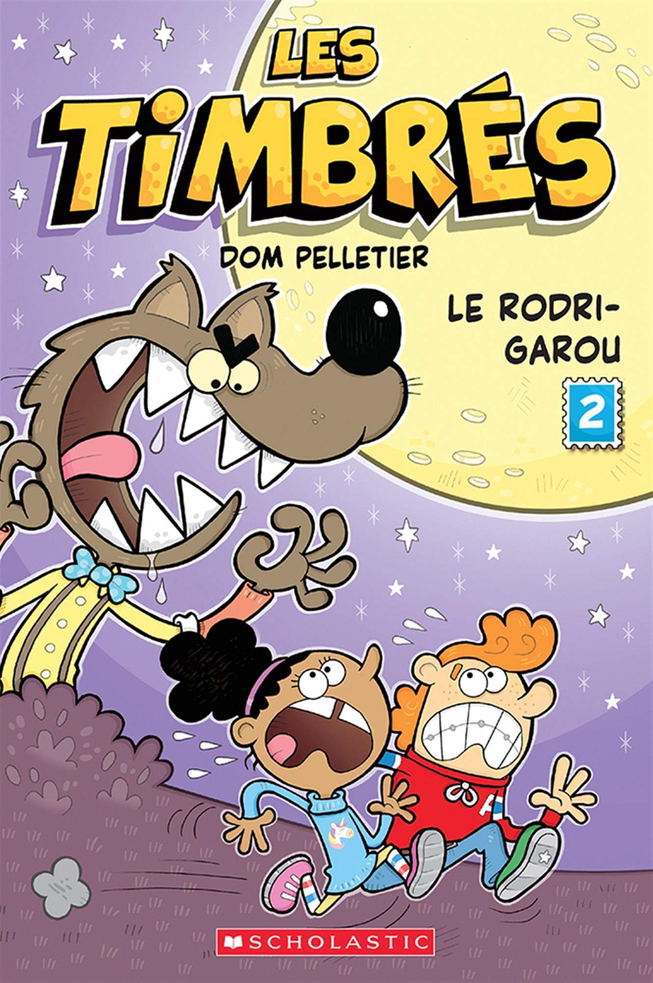 Timbrés Tome 2 Le rodri-garou