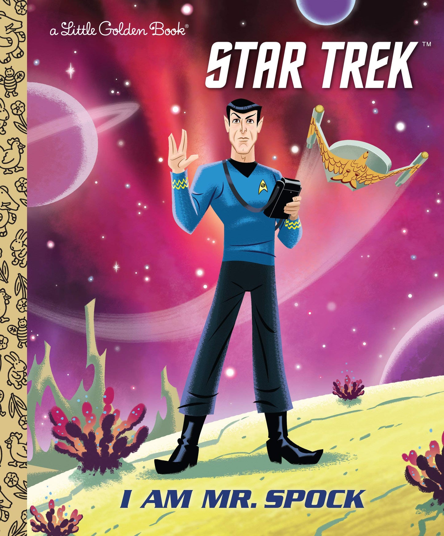 Star Trek I Am Mr Spock Little Golden Book