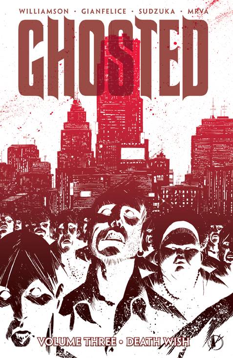 Ghosted Volume 03 Death Wish