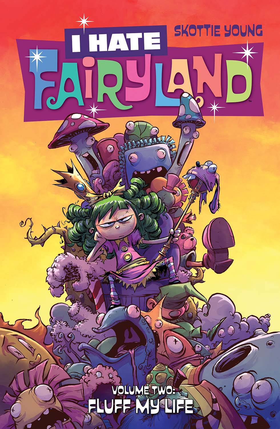 I Hate Fairyland Volume 02 Fluff My Life