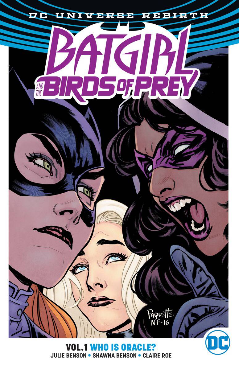 Batgirl & Birds of Prey Volume 01 Who is Oracle (Rebirth)