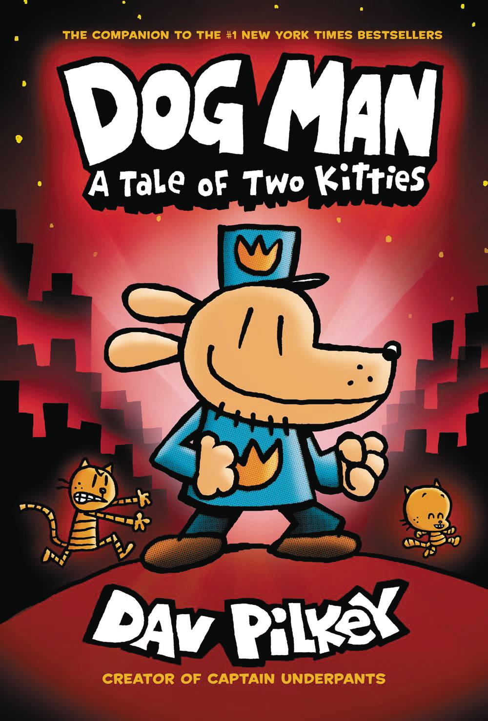 Dog Man Vol. 03 A Tale of Two Kitties