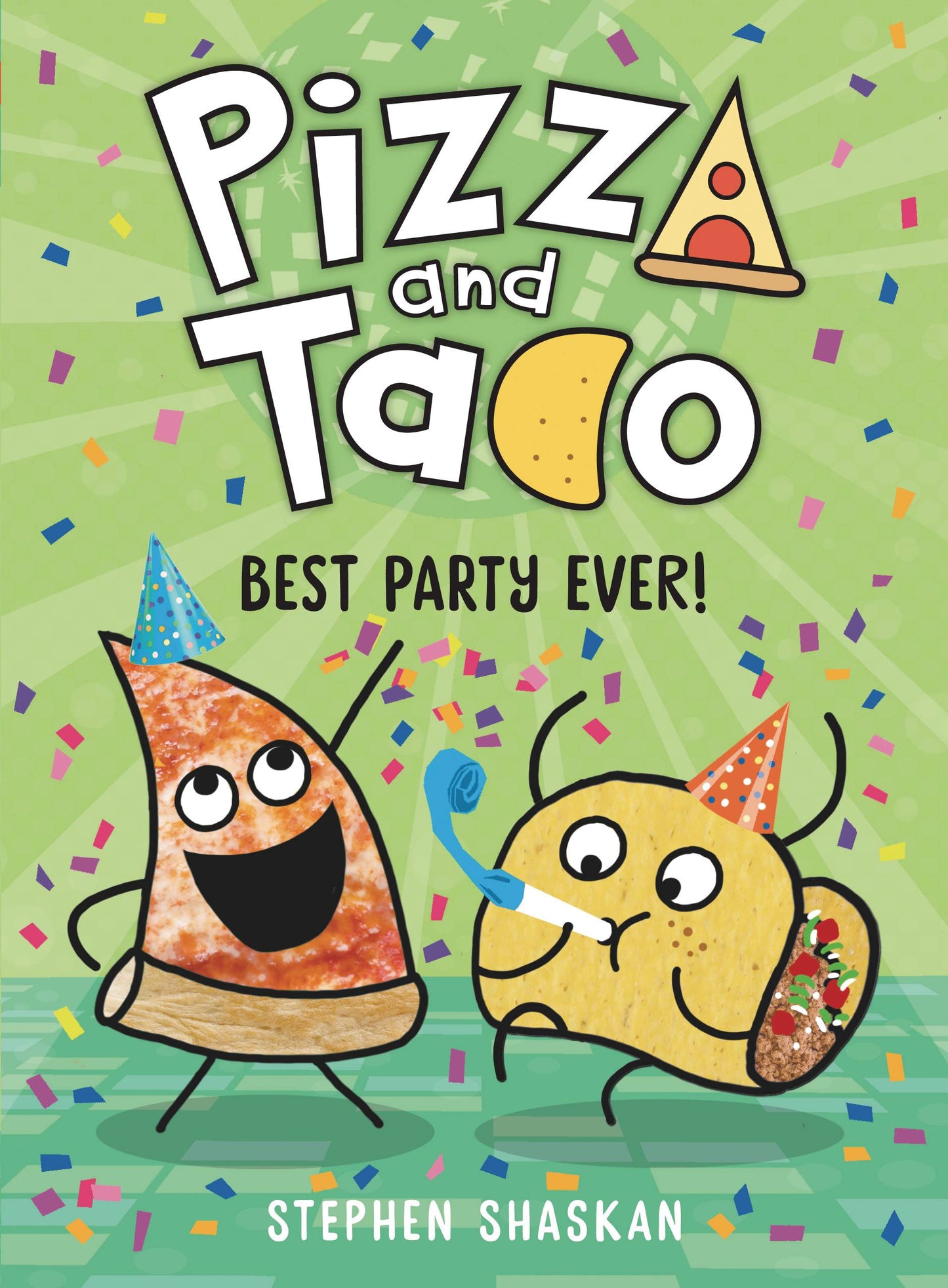 Pizza and Taco Volume 02 Best Party Ever
