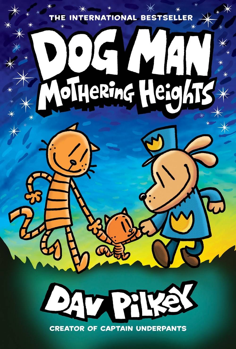 Dog Man Volume 10 Mothering Heights