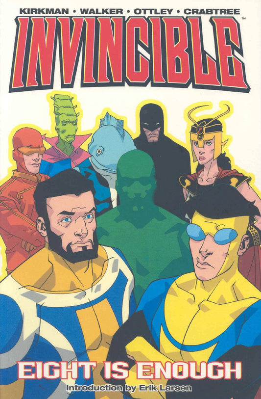 Invincible Vol. 02 Eight Is Enough