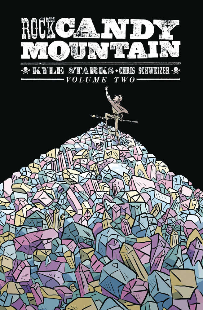Rock Candy Mountain Volume 02