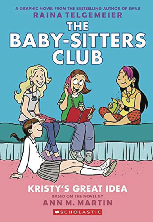 Baby-Sitters Club Vol. 01 Kristy's Great Idea
