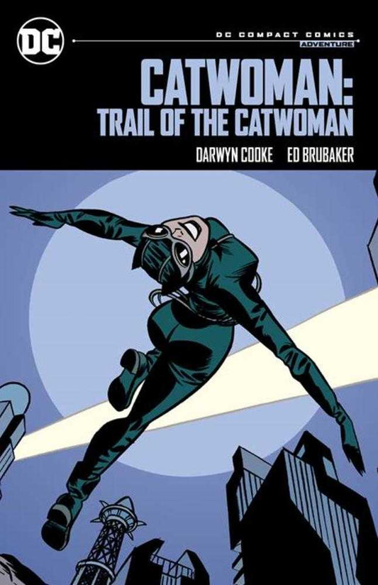 Catwoman Trail Of The Catwoman DC Compact Edition