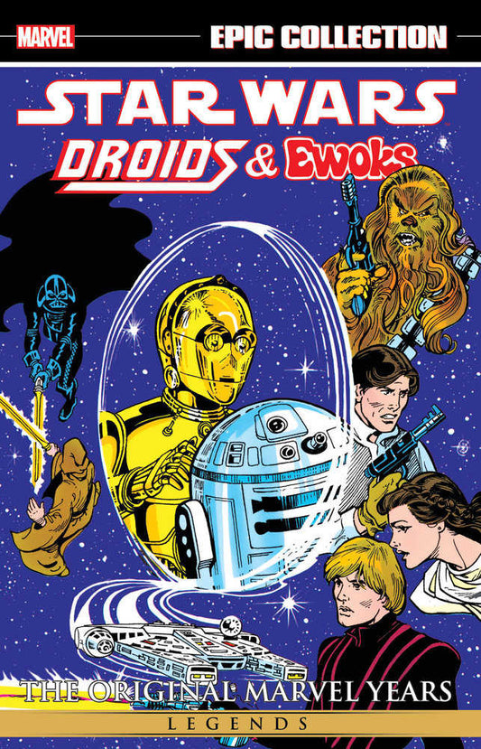 Star Wars Legends Epic Collection: The Original Marvel Collection - Droids & Ewoks