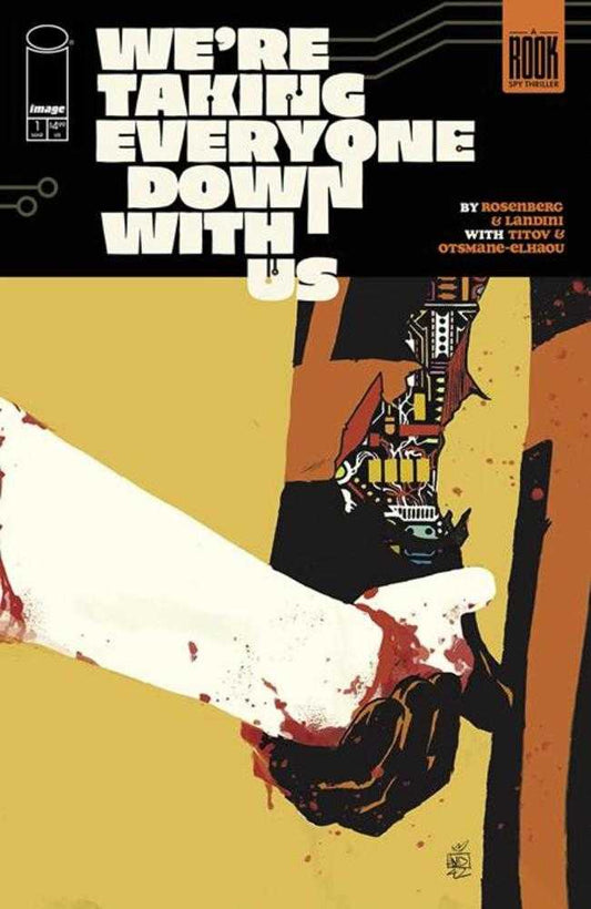 We're Taking Everyone Down With Us #1 (Of 6) Cover A Stefano Landini (Mature)