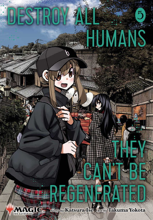 Destroy All Humans They Can't Be Regenerated Magic The Gathering Manga  Volume 05