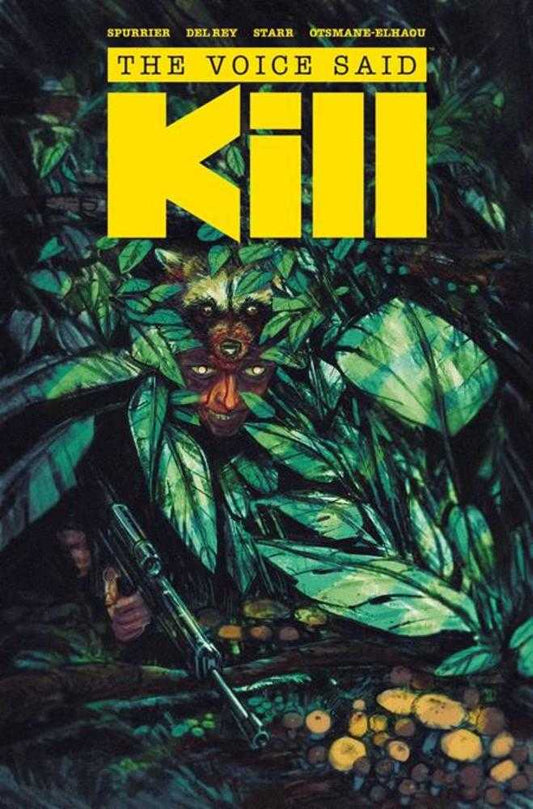 The Voice Said Kill