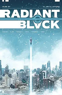 Radiant Black Volume 07 All-New All-Different