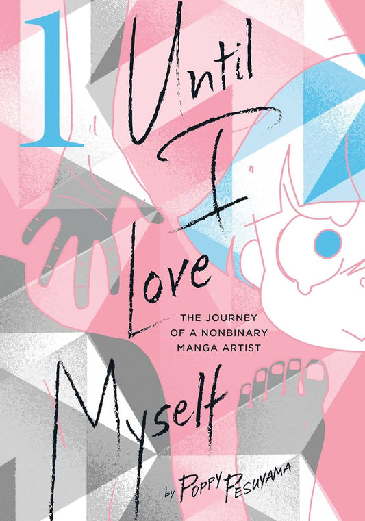 Until I Love Myself Volume 01