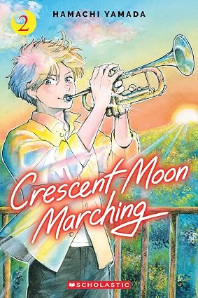Crescent Moon Marching Volume 02