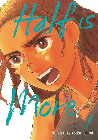 Half is More Volume 01