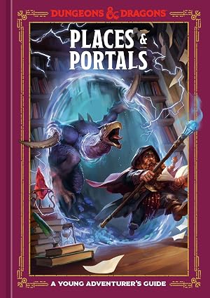 D&D Young Adventurer's Guide Places & Portals