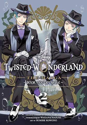 Disney Twisted Wonderland Manga Book of Octavinelle Volume 02