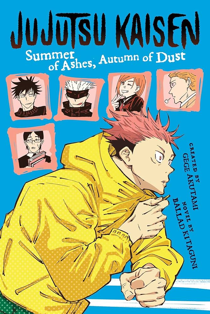 Jujutsu Kaisen Summer of Ashes Autumn of Dust