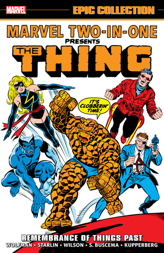 Marvel Two-In-One Epic Collection Remembrance of Things Past