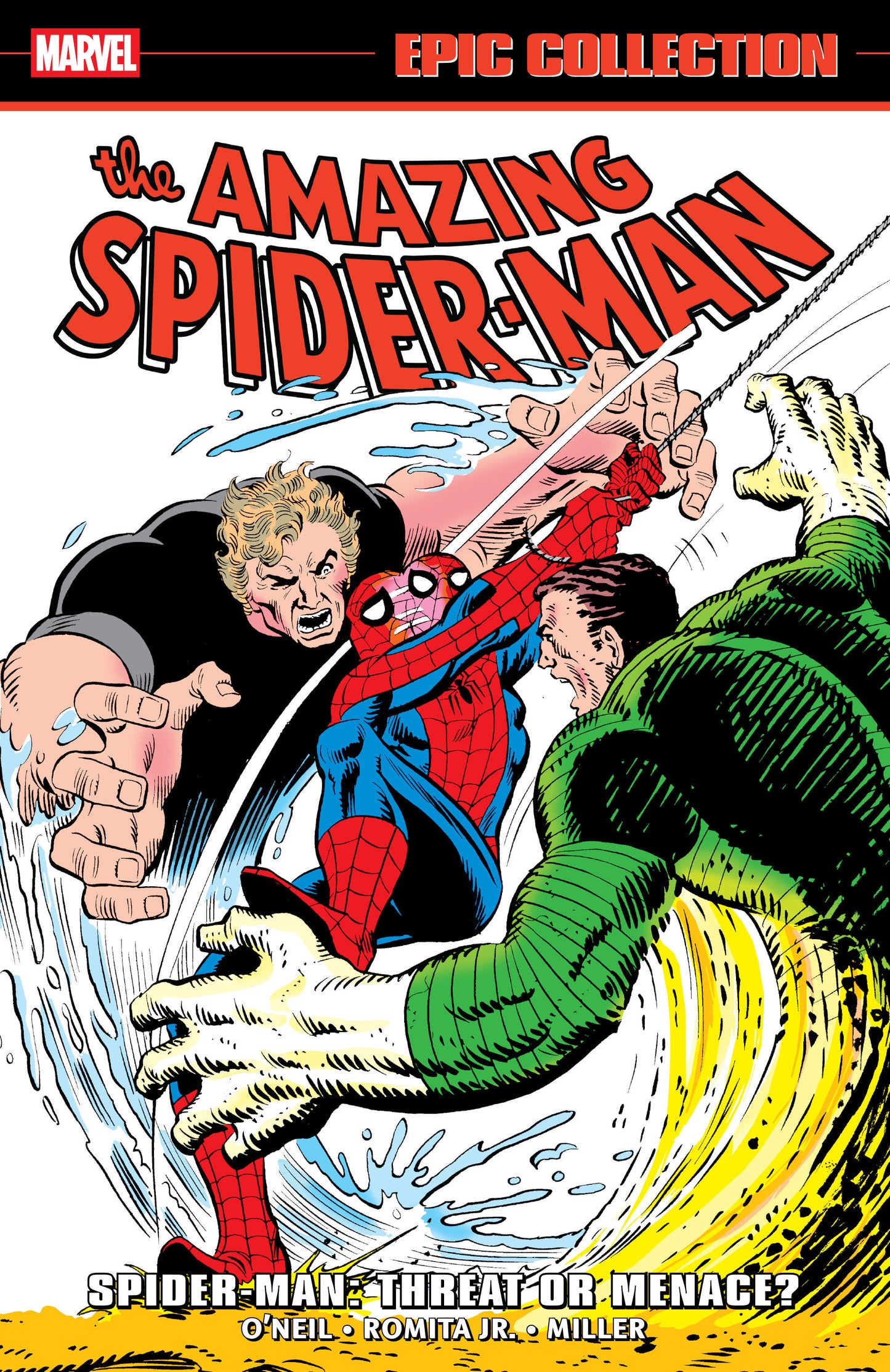 Amazing Spider-Man Epic Collection Spider-Man Threat Or Menace?