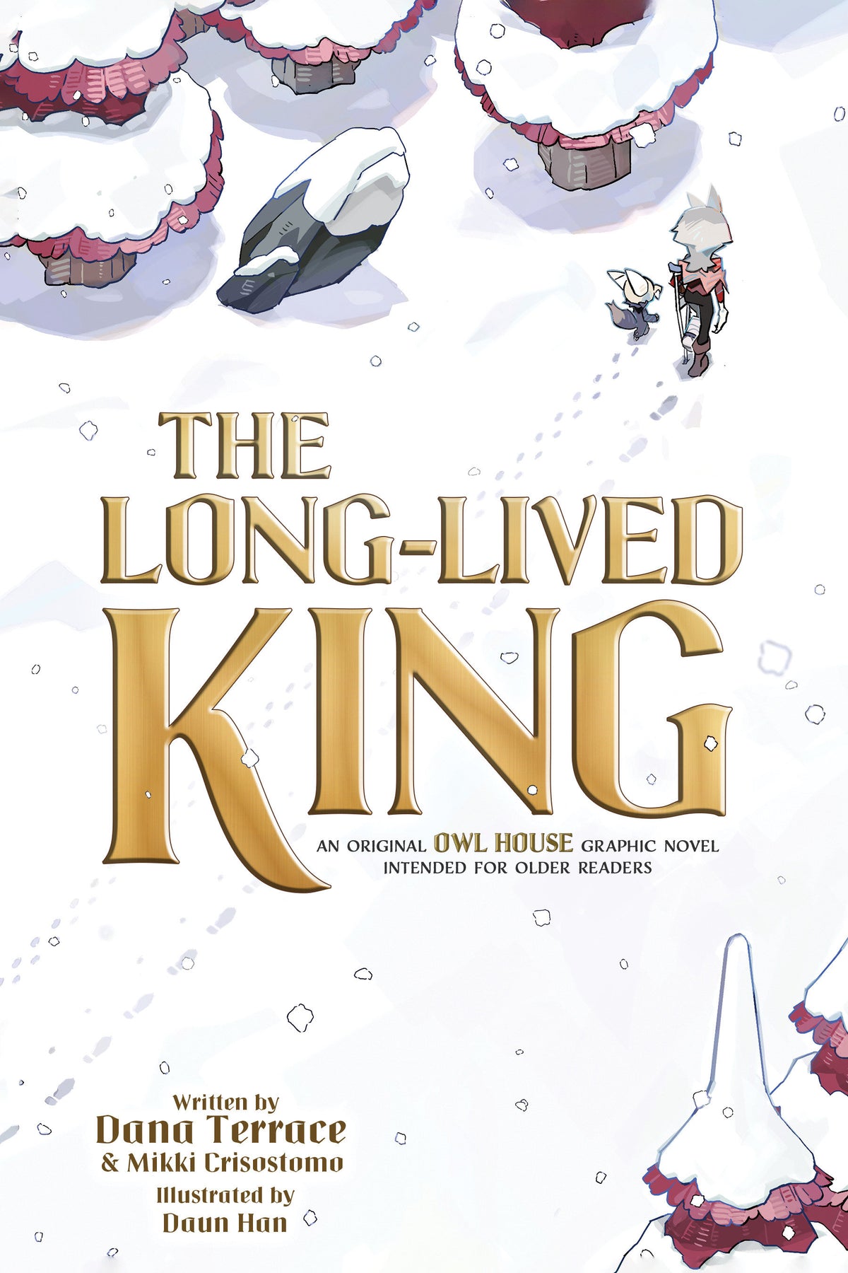 Long Lived King an Original Owl House Graphic Novel