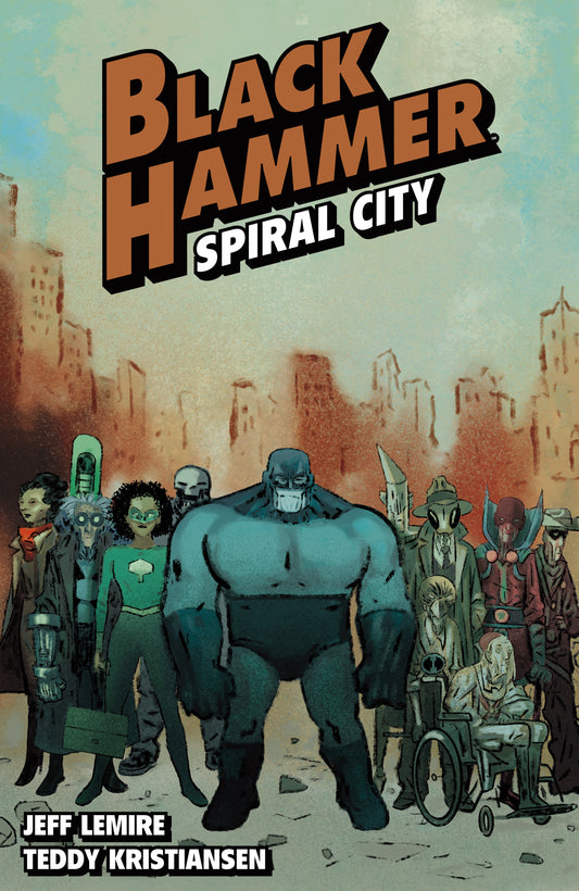 Black Hammer Volume 09 Spiral City