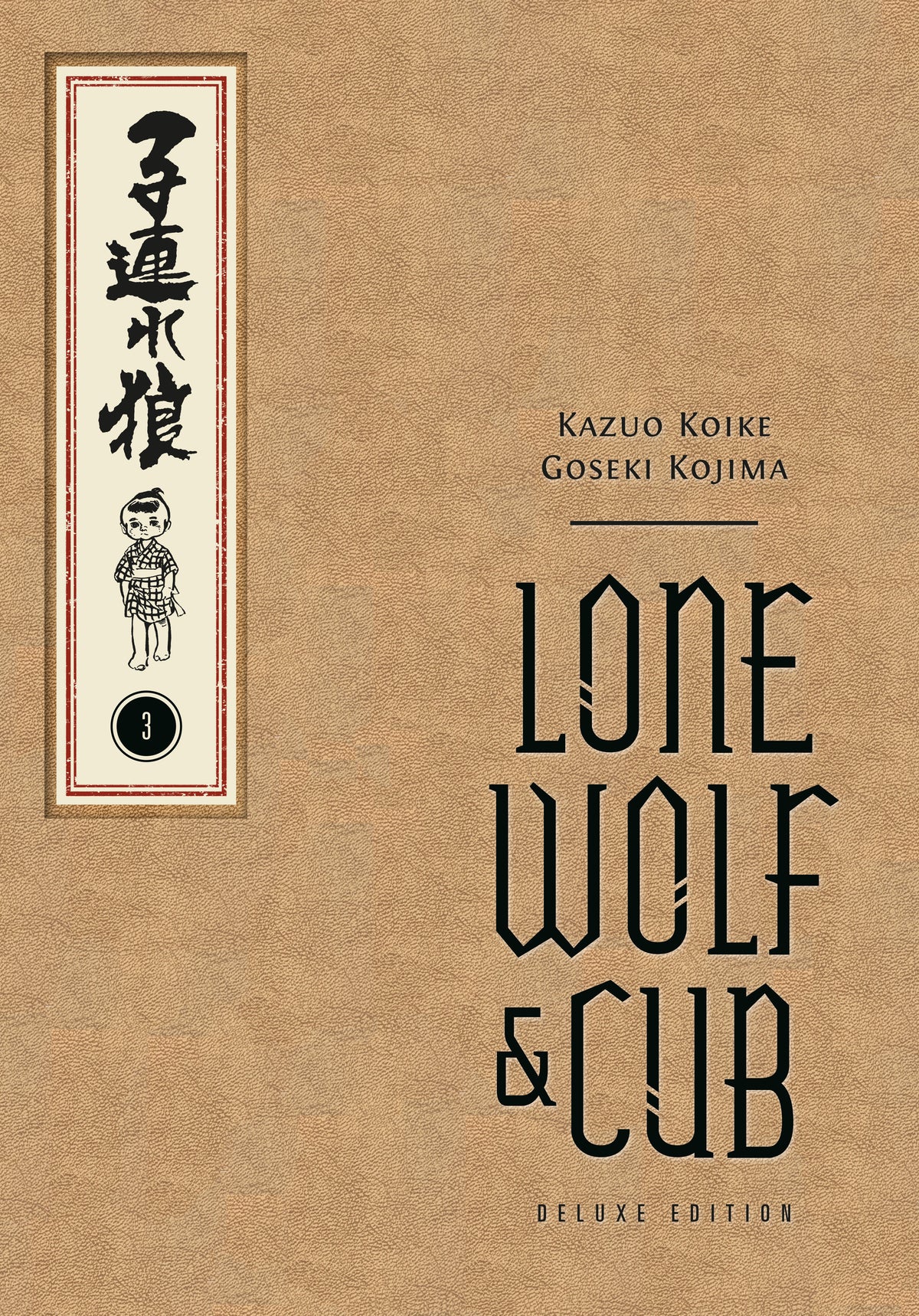 Lone Wolf and Cub Deluxe Edition Volume 03