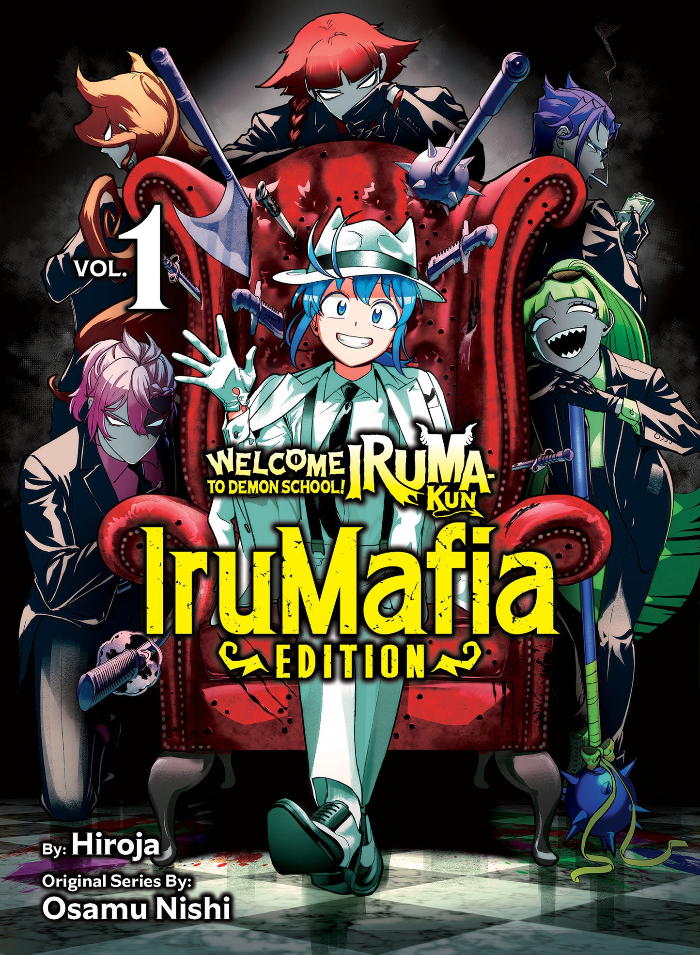Welcome to Demon School! Iruma-kun: IruMafia Edition Volume 01