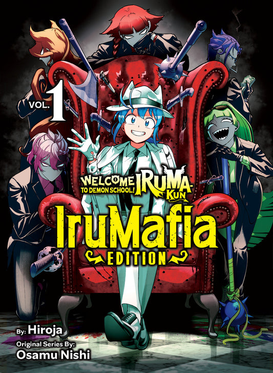 Welcome to Demon School! Iruma-kun: IruMafia Edition Volume 01