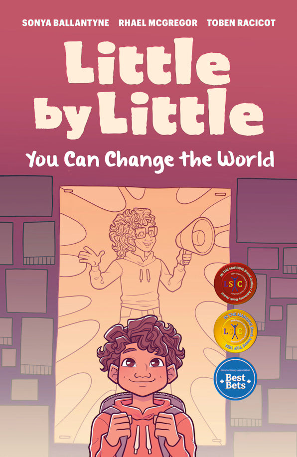 Little by Little You Can Change the World