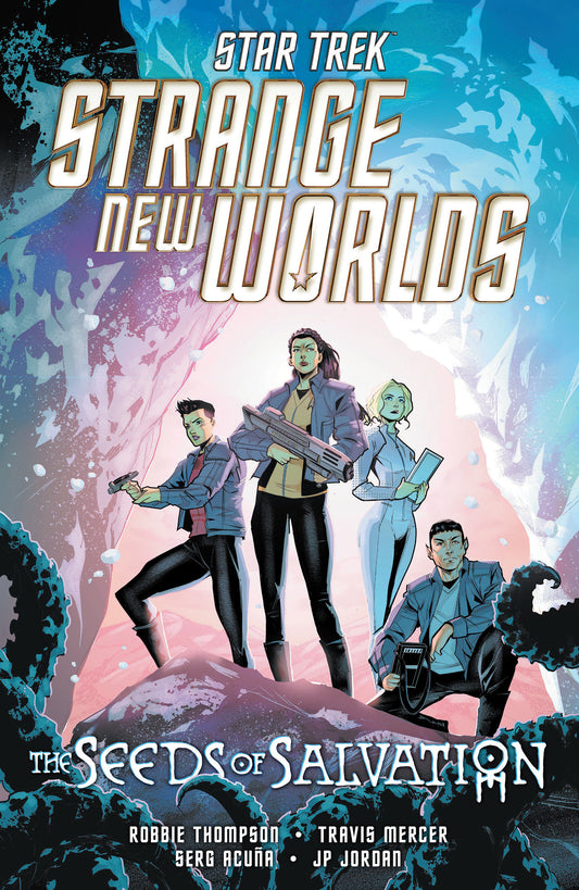 Star Trek Strange New Worlds the Seeds of Salvation